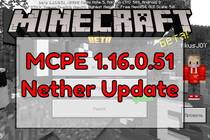 Обновление ада в Minecraft Bedrock 1.16.0.51
